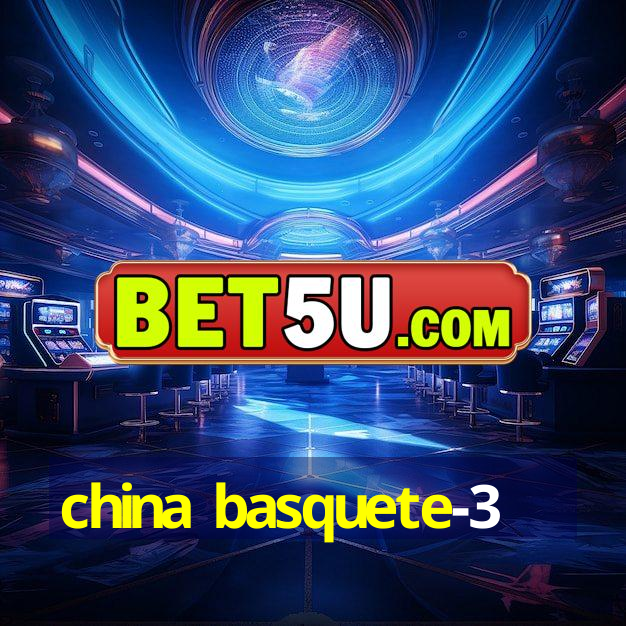 china basquete